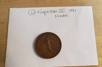 Napoleon Iii Universial Exposition Paris 1867 61 G 50mm Medal • £130.11