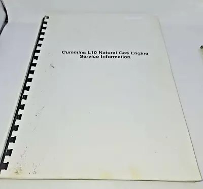 COPY Cummins L10 Natural Gas Engine Service Information Manual Truck Motor • $14.72