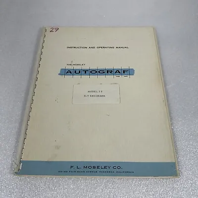 F. L. Moseley Model 3S Autograf X-Y Recorder Instruction Operating Manual • $15.83
