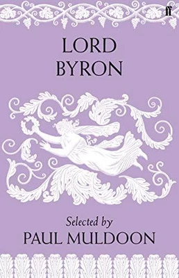 £3.06 • Buy Lord Byron By Muldoon, Paul Book The Cheap Fast Free Post