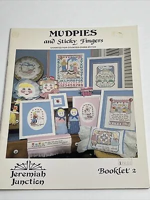 $7 • Buy Jeremiah Junction Mudpies And Sticky Fingers  Cross Stitch Pattern