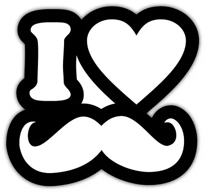 I Love Mustache Sticker Car Bumper Decal  - 3'' Or 5'' • $3.50