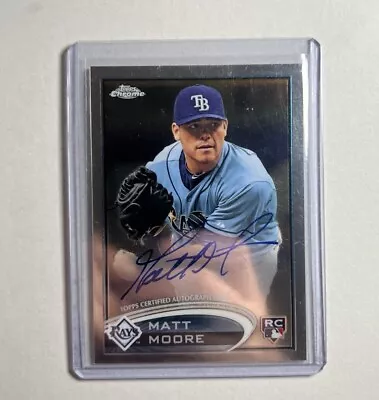 2012 TOPPS Chrome  Autograph  Auto Matt Moore Card #160 Tampa Bay Rays RC Rookie • $8.99