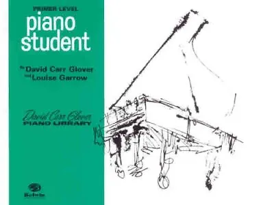 Piano Student : Primer Paperback David Carr Garrow Louise Glove • $5.76