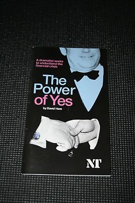 The Power Of Yes - 2009 National Theatre Programme - Anthony Calf Jemima Rooper • £2.80