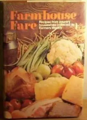 Farmhouse Fare-Farmers Weekly • £3.51