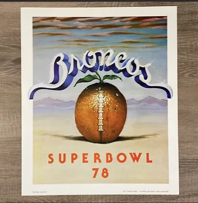 $55 • Buy Vintage 1978 Denver Broncos Orange Crush Super Bowl XII Poster NFL
