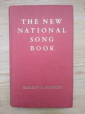 The New National Song Book Boosey & Hawkes Stanford & Shaw H/B Rev.Ed. 1958  • £9