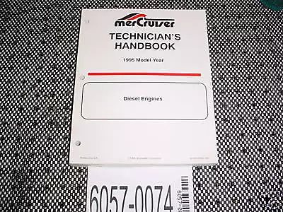 Mercruiser Diesel Engines Technicians Handbook 1995 • $20