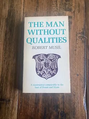 The Man Without Qualities By Robert Musil (1965 Trade Paperback Capricorn Books) • $10.95