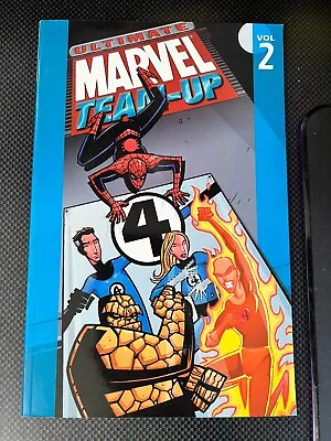 Ultimate Marvel Team-Up Volume 2 Marvel TPB BRAND NEW Spider-Man Fantastic Four • $0.99