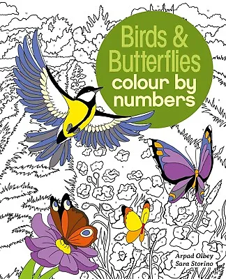 Birds & Butterflies Colour By Numbers Advanced Colouring Book New Paperback • £6.99