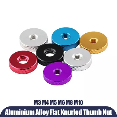 Aluminum Alloy Flat Thin Knurled Thumb Nut Handle Knob Nuts M3 M4 M5 M6 M8 M10 • $2.69