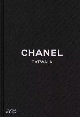 Chanel Catwalk: The Complete Collections (Catwalk) By Mauriès Patrick • $106