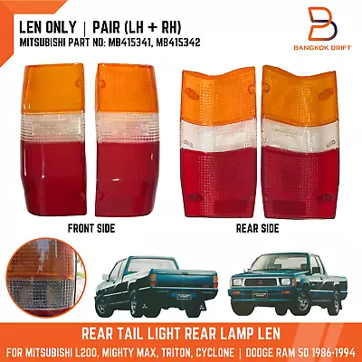 Pair Rear Tail Light Lamp Lens For Mitsubishi Mighty Max Dodge Ram 50 L200 87-94 • $40