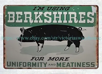 Decorative Collectibles BERKSHIRES HOGS PIG SWINE FARM LIVESTOCK Metal Tin Sign • $18.99