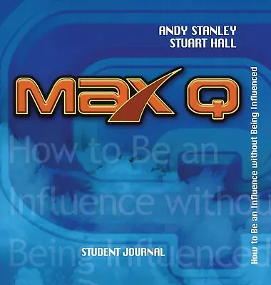 Max Q Student Journal Andy Stanley Paperback Book • $42.70