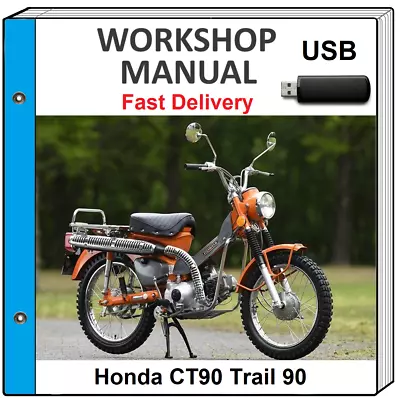Honda Ct90 Trail 90 1969 - 1979 Service Repair Shop Manual Usb • $13.99