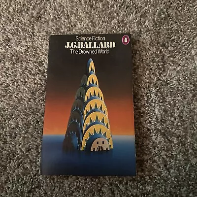 The Drowned World By J.G. Ballard 1974 Penguin Books • $45