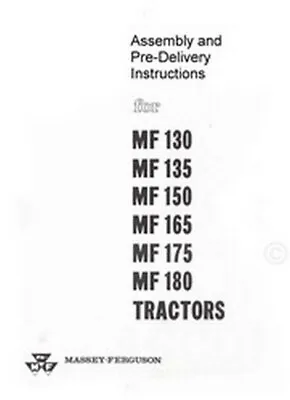 Massey Ferguson 130 135 150 165 175 180 Pre-Del Manual • $8.44