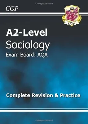 A2-level Sociology AQA Complete Revision & Practice (A2 Level Aqa Revision Guid • £2.74