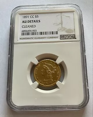 1891-CC $5 GOLD Coin Liberty Head Half Eagle AU Details • $1500