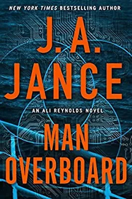 Man Overboard Hardcover J. A. Jance • $8.03