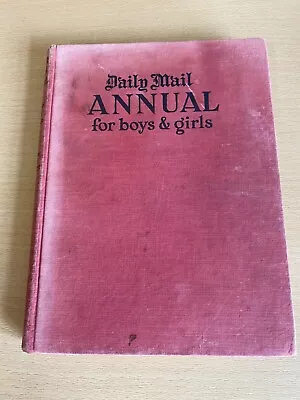 Daily Mail Annual For Boys & Girls - Book 1948 - Edited By Susan French • £4