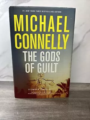 The Gods Of Guilt By Michael Connelly Hardcover 2013 1st Edition • $3.99