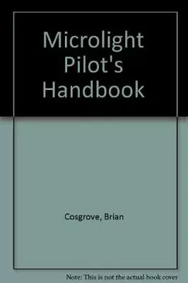 Microlight Pilot's Handbook • £8.10