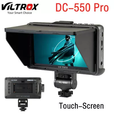 VILTROX DC-550 PRO 5.5inch DSLR HD Director Video Monitor Touch-Screen 1200Nits • $170.05
