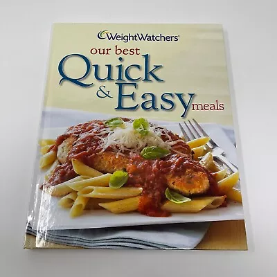 $5.99 • Buy Weight Watchers: Our Best Quick  Easy Meals - Hardcover - In Good Condition