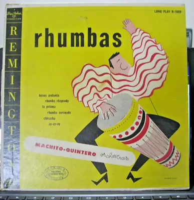 Machito-Quintero Orch.-Rhumbas-Rare 1950's 10 -Remington-Great Cover-VG+ HEAR • $14.99