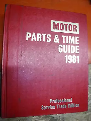 1976-1981 Motor's Labor Time Parts Guide Manual Ford Chevy Dodge Chrysler Buick • $9.99