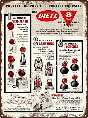 1965 Dietz Warning VISI Flashing Lights Lanterns Torches Metal Sign 9x12  A369 • $24.95