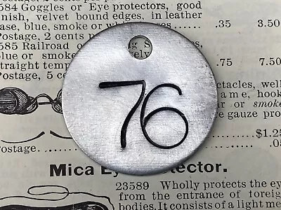 Number 76 Tag Aluminum Metal Tag Numbered Keychain Stamped Cattle Tag Mining Cow • $13.49