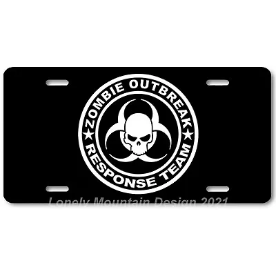 Zombie Outbreak Response Team White On Black FLAT Aluminum Novelty License Plate • $19.99