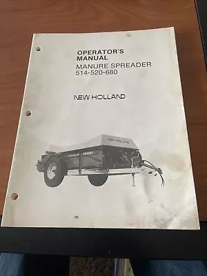 New Holland 514 520 680 Manure Spreader Operator’s Manual • $15