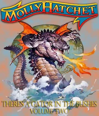 Molly Hatchet-vol. 2  There's A Gator In The Bushes  3 Cd • $29.99