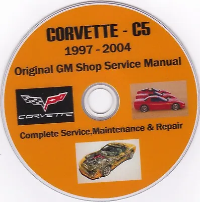 Chevrolet Corvette C5 1997-2004 Factory Repair Manual PLUS FBT Extras ! • $24.95