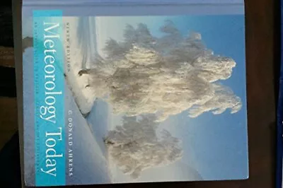 Meteorology Today: An Introduction To Weather Climate And The Environment... • $7.80