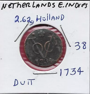 Netherlands East Indiesholland 1 Duit 1734 Crowned Armsvoc Monogram In Middle • $10