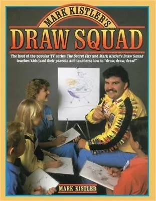 Mark Kistler's Draw Squad (Paperback Or Softback) • $19.21