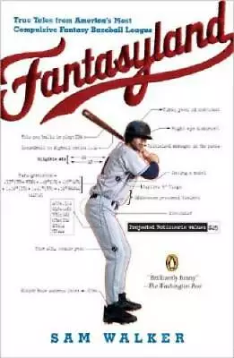 Fantasyland: A Sportswriter's Obsessive Bid To Win The World's Most Ruthl - GOOD • $4.48