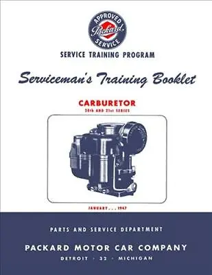 1946 1947 1948 1949 Packard Carburetor Service Training Manual Carter Shop Book • $31.95