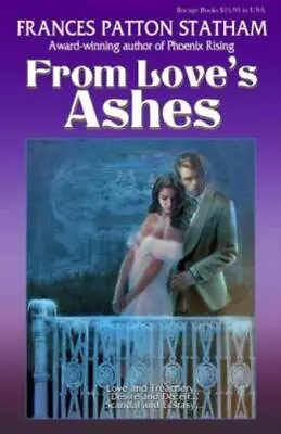 From Love's Ashes • $17.23