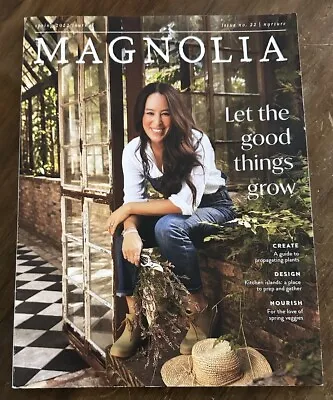 Magnolia Magazine Spring 2022 Let The Good Things Grow Very Good Condition • $7