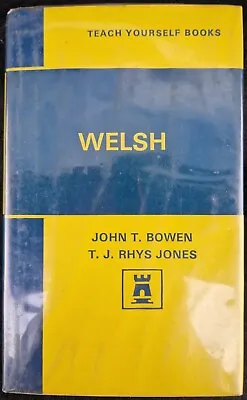 Welsh (Teach Yourself) By T. J. Rhys Jones Hardback Book 1970 • £8.99