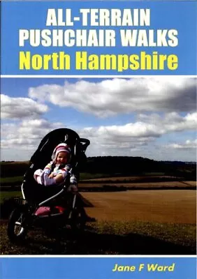 All-Terrain Pushchair Walks: North Hampshire By Ward • $50.75