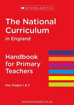 The National Curriculum In England - Handbook For Primary Teachers KS 1 & 2 • £12